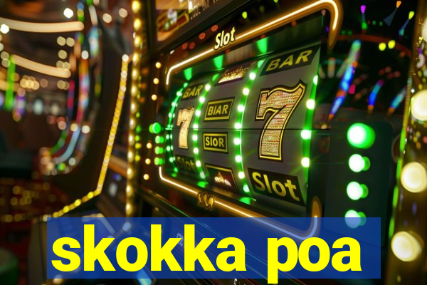 skokka poa